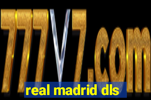 real madrid dls